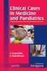 Clinical Cases in Medicine and Paediatrics