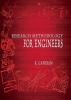 Research Methodology for Engineers