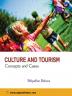 Culture and Tourism: Concepts and Cases