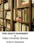 Total Quality Management in Indian University Libraires