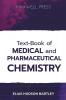 Text-Book of Medical and Pharmaceutical Chemistry