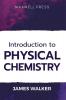 Introduction to Physical chemistry