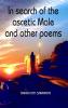 In search of the ascetic Male and other poems