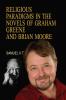 Religious Paradigms in the Novels of Graham Greene And Brian Moore