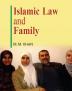 ISLAMIC LAW AND FAMILY