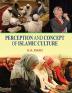 PERCEPTION AND CONCEPT OF ISLAMIC CULTURE