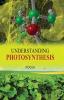 UNDERSTANDING PHOTOSYNTHESIS