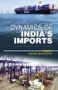 Dynamic of India’s Imports