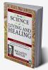 The New Science of Living and Healing