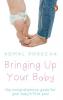 Bringing Up Your Baby-Bpb