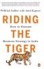 Riding the Tiger How To Execute Busines