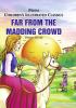 Far from the Madding Crowd