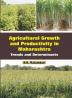 Agricultural Growth and Productivity in Maharashtra—Trends and Determinants