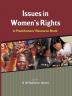 Issues in Women’s Rights: A Practitioner’s Resource Book