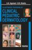 Illustrated Textbook of Clinical Pediatric Dermatology