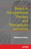 Basics In Occupational Therapy And Therapeutic Activities