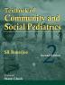 Textbook of Community and Social Pediatrics