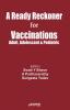 A Ready Reckoner For Vaccinations Adult,Adolescent & Pediatric