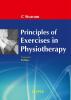 Principles of Exercises in Physiotherapy