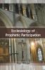 Ecclesiology of Prophetic Participation