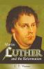 Martin Luther and the Reformation