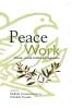 Peace Work