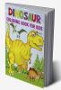 Dinosaur Coloring Book for Kids