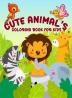 Cute Animal's Coloring Book for Kids Vol-2