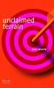 Unclaimed Terrain