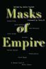 Masks of Empire