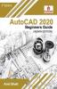 AutoCAD 2020 Beginners Guide