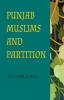 PUNJAB MUSLIMS AND PARTITION