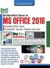 MS OFFICE 2016 QUINTESSENTIAL COURSE (WITHFREE DVD)