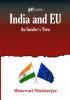 India and EU : An Insider's View