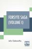 Forsyte Saga (Volume I)