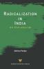 Radicalization in India: An Exploration