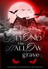 Beyond the Hallow Grave