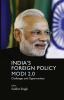 India's Foreign Policy Modi 2.0 : Challenges and Opportunities