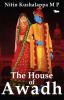 THE HOUSE OF AWADH