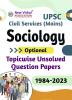 UPSC Civil Services (Mains) Sociology optional Topicwise Unsolved Question Papers