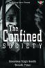 The Confined Socity