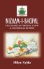 NIZAAM-I-BHOPAL : Militaries of Bhopal State – A Historical Review