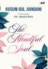 THE MINDFUL SOUL