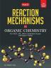 Reaction Mechanisms in Organic Chemistry