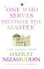 One Who Serves Becomes The Master'