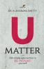 U Matter - 100 Simple approaches to Re-Invent yourself