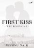 First Kiss - The Beginning