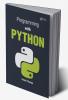 PROGRAMMING WITH PYTHON