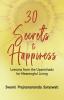 30 Secrets to Happiness: Lessons from the Upanishads for Meaningful Living