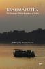 Brahmaputra: The Strategic Water Resource of India